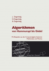 Algorithmen - Ziegenbalg, Jochen; Ziegenbalg, Oliver; Ziegenbalg, Bernd