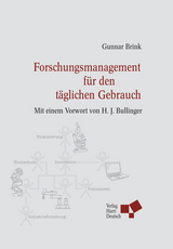 Forschungsmanagement f&uuml;r den t&auml;glichen Gebrauch
