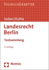 Landesrecht Berlin - Sodan, Helge; Kuhla, Wolfgang