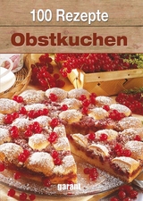 100 Rezepte Obstkuchen