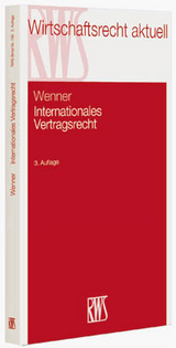 Internationales Vertragsrecht - Christian Wenner