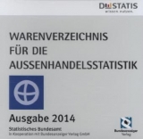Warenverzeichnis für die Außenhandelsstatistik - Ausgabe 2014 - 
