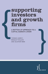Supporting Investors and Growth Firms -  Thomas Aubrey,  Alastair Reed,  Renaud Thillaye