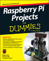 Raspberry Pi Projects For Dummies - Mike Cook, Jonathan Evans, Brock Craft