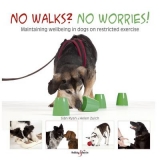 No walks? No worries! - Helen Zulch, Peter Baumber, Sian Ryan