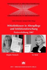 Whistleblower in Altenpflege und Infektionsforschung - 