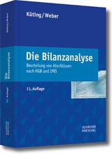 Die Bilanzanalyse - Peter K&uuml;ting, Claus-Peter Weber