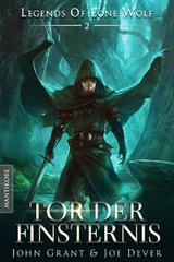 Legends of Lone Wolf 02 - Tor der Finsternis - Joe Dever, John Grant