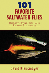101 Favorite Saltwater Flies -  David Klausmeyer