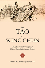 Tao of Wing Chun -  John Little,  Danny Xuan