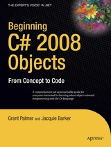 Beginning C# 2008 Objects - Grant Palmer, Ken Barker