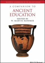 A Companion to Ancient Education - 