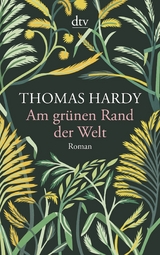 Am gr&uuml;nen Rand der Welt - Thomas Hardy