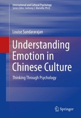 Understanding Emotion in Chinese Culture - Louise Sundararajan