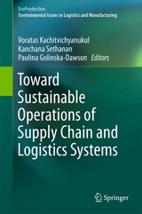 Toward Sustainable Operations of Supply Chain and Logistics Systems - 