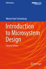 Introduction to Microsystem Design - Werner Karl Schomburg