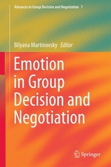 Emotion in Group Decision and Negotiation - 