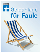 Geldanlage f&uuml;r Faule - Sina Gro&szlig;