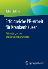 Erfolgreiche PR-Arbeit f&uuml;r Krankenh&auml;user - Robert Sch&auml;fer