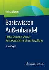Basiswissen Au&szlig;enhandel - Heinz Werner