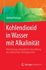 Kohlendioxid in Wasser mit Alkalinit&auml;t - Gerhard Hobiger