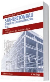 Stahlbetonbau - Bemessung und Konstruktion - Otto Wommelsdorff, Andrej Albert