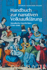 Handbuch zur narrativen Volksaufkl&auml;rung - Heidrun Alzheimer-Haller