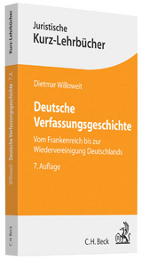 Deutsche Verfassungsgeschichte - Willoweit, Dietmar