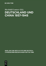 Deutschland und China 1937&ndash;1945 - 