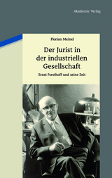 Der Jurist in der industriellen Gesellschaft - Florian Meinel
