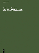 Die Trajanss&auml;ule - Karl Lehmann-Hartleben