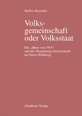 Volksgemeinschaft oder Volksstaat - Steffen Bruendel