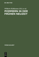 Pommern in der Fr&uuml;hen Neuzeit - 