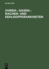 Ohren-, Nasen-, Rachen- und Kehlkopfkrankheiten - Gerhard Eigler