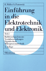 Halbleiterbauelemente &ndash; Verst&auml;rkerschaltungen &ndash; Digitaltechnik &ndash; Mikroprozessortechnik - Roderich M&uuml;ller, Anton Piotrowski