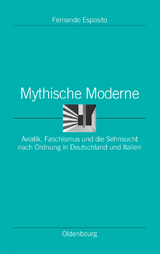 Mythische Moderne - Fernando Esposito