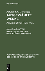 Gedichte und Gedicht&uuml;bertragungen - Johann Christoph Gottsched