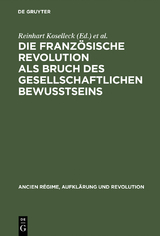 Die Franz&ouml;sische Revolution als Bruch des gesellschaftlichen Bewu&szlig;tseins - 