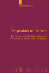 Perspektivit&auml;t und Sprache - Wilhelm K&ouml;ller
