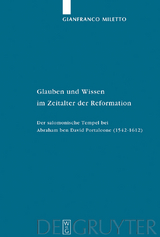 Glauben und Wissen im Zeitalter der Reformation - Gianfranco Miletto