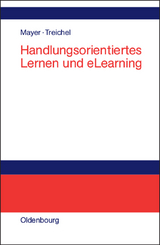 Handlungsorientiertes Lernen und eLearning - 