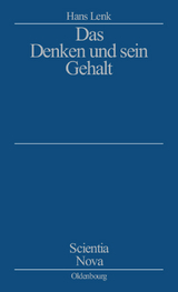 Das Denken und sein Gehalt - Hans Lenk