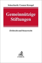 Gemeinnützige Stiftungen - Scheerbarth, Walter; Coenen, Peter; Krengel, Marcel