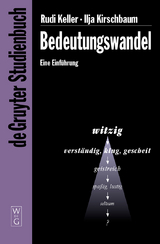 Bedeutungswandel - Rudi Keller, Ilja Kirschbaum