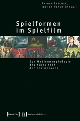 Spielformen im Spielfilm - 