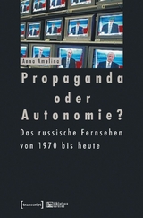 Propaganda oder Autonomie? -  Anna Amelina