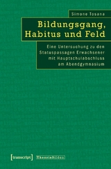 Bildungsgang, Habitus und Feld - Simone Tosana