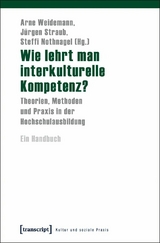 Wie lehrt man interkulturelle Kompetenz? - 