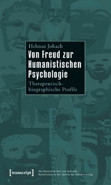 Von Freud zur Humanistischen Psychologie -  Helmut Johach
