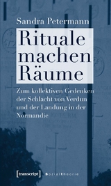 Rituale machen R&auml;ume - Sandra Petermann